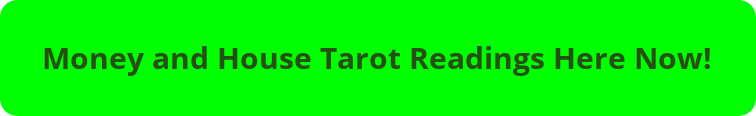 Money House and Property Tarot Card Readings Online Tarot by Tilly 